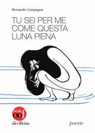 Cover of Tu sei per me come questa luna piena