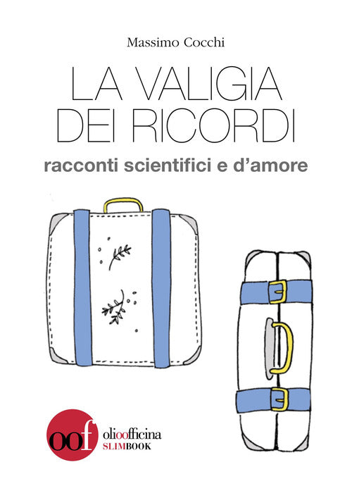 Cover of valigia dei ricordi. Racconti scientifici e d'amore