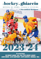 L'hockey su ghiaccio. Rivista di sport, viaggi e cultura