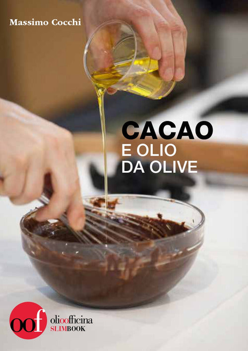 Cover of Cacao e olio da olive