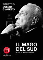 Cover of mago del Sud. Ritratti di Sossio Giametta