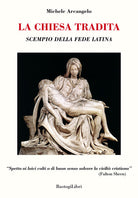Cover of Chiesa tradita. Scempio della fede latina