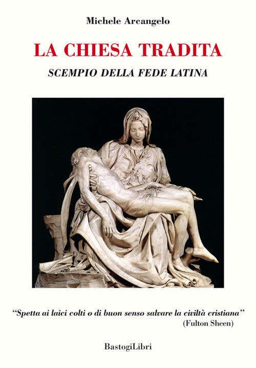 Cover of Chiesa tradita. Scempio della fede latina