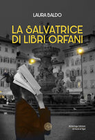 Cover of salvatrice di libri orfani