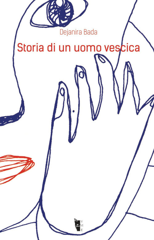 Cover of Storia di un uomo vescica