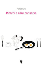 Cover of Ricordi e altre conserve