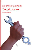 Cover of Doppio carico. Storie di operaie