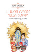 Cover of buon amore nella coppia. Quando uno più uno fa più di due