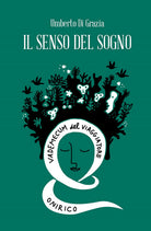 Cover of senso del sogno. Vademecum del viaggiatore onirico