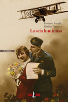 Cover of La scia luminosa