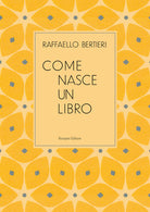 Cover of Come nasce un libro