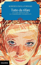 Cover of Tutto da rifare. Un caso insolito per il commissario Giambiancô