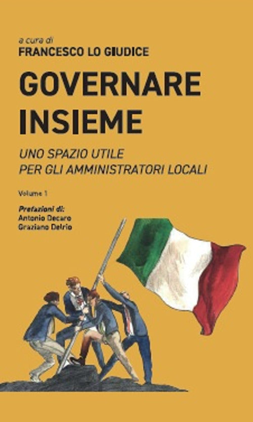 Cover of Governare insieme. Uno spazio utile per gli amministratori locali
