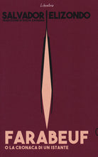 Cover of Farabeuf o la cronaca di un istante