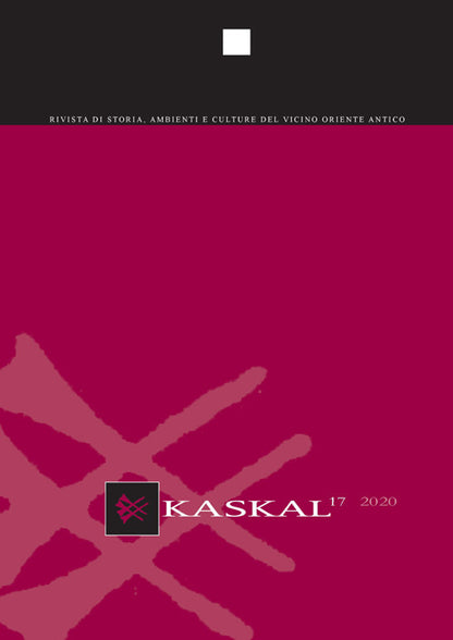 Cover of Kaskal. Rivista di storia, ambienti e culture del Vicino Oriente Antico. Ediz. italiana e inglese