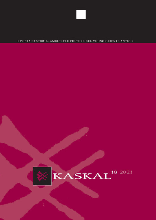 Cover of Kaskal. Rivista di storia, ambienti e culture del Vicino Oriente Antico