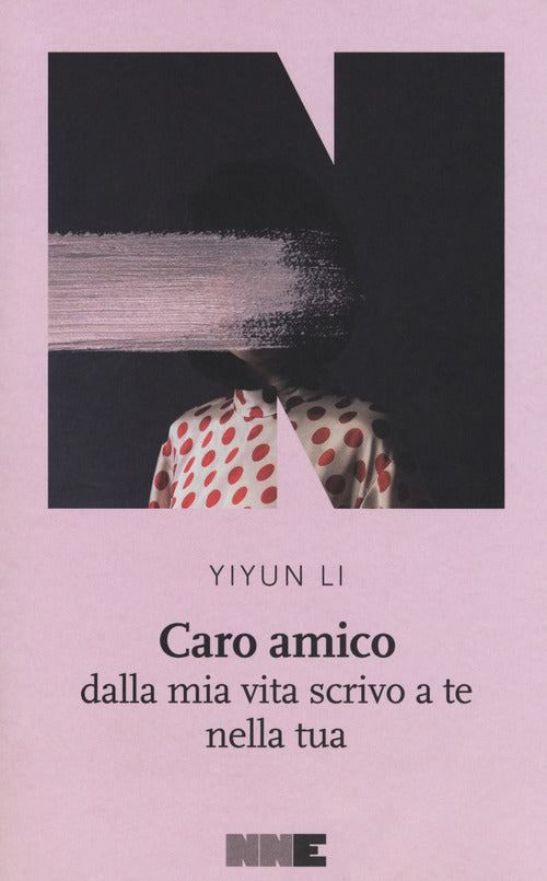 Cover of Caro amico dalla mia vita scrivo a te nella tua