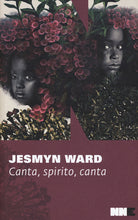 Cover of Canta, spirito, canta. Trilogia di Bois Sauvage
