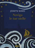 Cover of Naviga le tue stelle