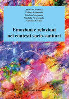 Cover of Emozioni e relazioni nei contesti socio-sanitari