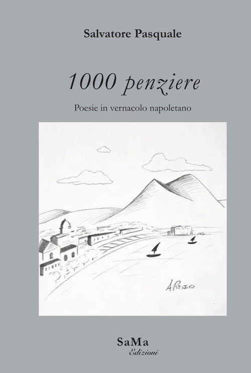 Cover of 1000 penziere. Poesie in vernacolo napoletano