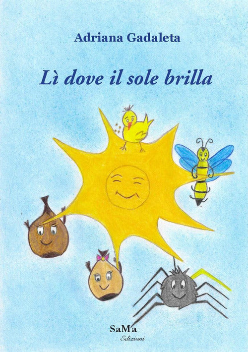 Cover of Lì dove il sole brilla