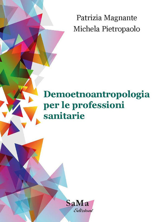 Cover of Demoetnoantropologia per le professioni sanitarie