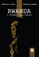 Cover of Rwanda. I giorni dell'oblio