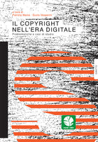 Cover of copyright nell’era digitale. Problematiche e casi di studio