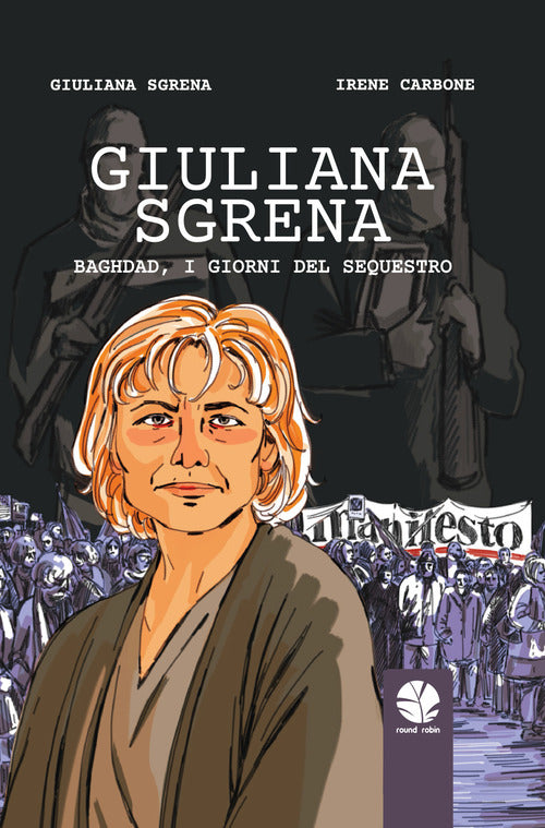 Cover of Giuliana Sgrena. Baghdad, i giorni del sequestro