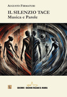 Il silenzio tace. Musica e parole
