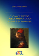 Cover of Giovanni Pico della Mirandola. La fenice degli ingegni