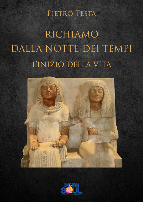 Cover of Richiamo dalla notte dei tempi. L'inizio della vita
