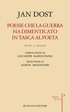 Cover of Poesie che la guerra ha dimenticato in tasca al poeta. Biografia poetica. Testo arabo a fronte