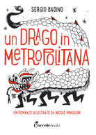 Cover of drago in metropolitana