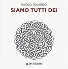 Cover of Siamo tutti dei