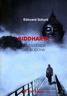 Cover of Siddharta. La leggenda del Buddha