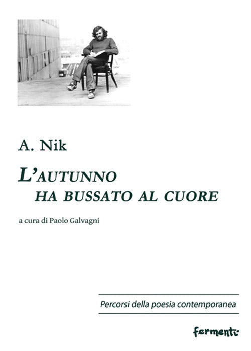 Cover of autunno ha bussato al cuore. Testo russo a fronte