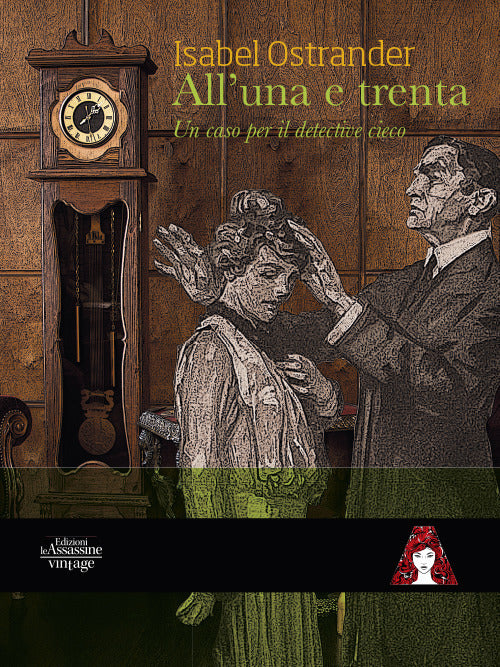 Cover of All'una e trenta. Un caso per il detective cieco