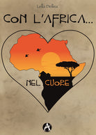 Cover of Con l'Africa... nel cuore