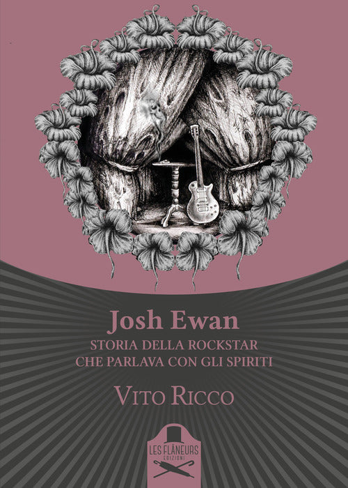 Cover of Josh Ewan. Storia della rockstar che parlava con gli spiriti