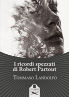 Cover of ricordi spezzati di Robert Partout