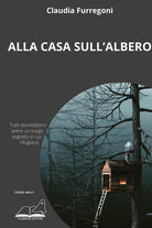 Cover of Alla casa sull'albero