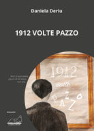 Cover of 1912 volte pazzo