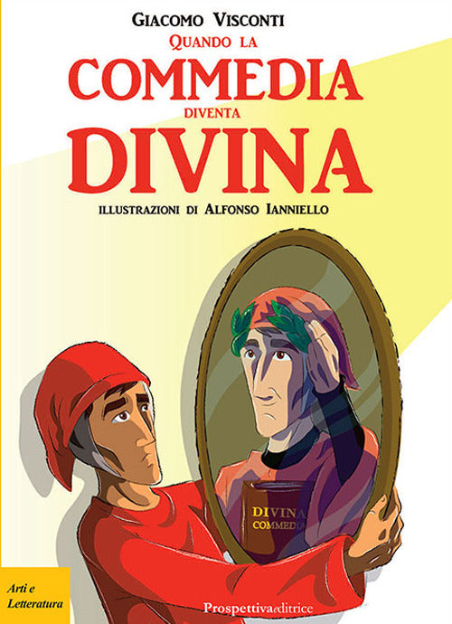 Cover of Quando la commedia diventa... Divina!