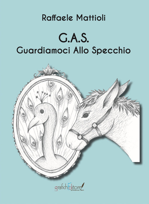 Cover of G. A. S.. Guardiamoci Allo Specchio