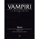 Need Games: Vampiri La Masquerade - Mostri