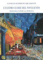 Cover of ultimo cuore del Novecento. Paesaggi per la poesia