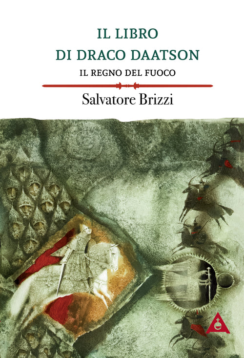 Cover of regno del fuoco. Il libro di Draco Daatson