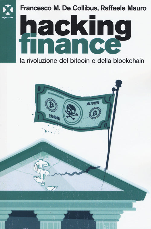 Cover of Hacking finance. La rivoluzione del bitcoin e della blockchain